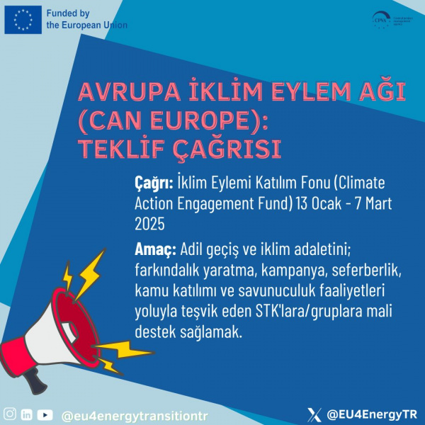 İklim Eylem Ağı (Climate Action Network Europe CAN Europe), İklim Eylemi Katılım Fonu teklif çağrısı bugün açıldı!